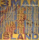 3 Man Island Featuring Carol Jiani -  Funkin' For The UK  12"