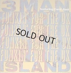 画像1: 3 Man Island Featuring Carol Jiani -  Funkin' For The UK  12"