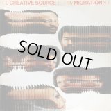 Creative Source - Migration  LP