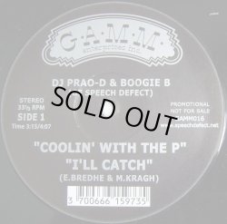 画像1: DJ Prao-D & Boogie B - Coolin' With The P/I'll Catch/Breaks Seminar Pt.6 & Pt.7  12"