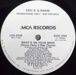 画像1: Eric B. & Rakim - What's On Your Mind (House Party II Rap Theme) (4Vers)  12"