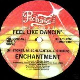 Enchantment - Feel Like Dancin'  12"