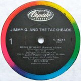 Jimmy G And The Tackheads - Break My Heart  12"