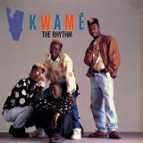 Kwamé - The Rhythm/U Gotz 2 Get Down !  12"