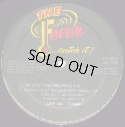 画像1: Love Bug Starski - You've Gotta Believe/Live At The Disco Fever (Doubled！) 12"X2