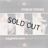 Public Enemy - Nighttrain/More News At 11  12"