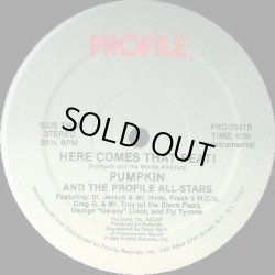 画像2: Pumpkin And The Profile All-Stars  -  Here Comes That Beat !  12"