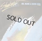Shakatak - Mr. Manic & Sister Cool  12"