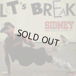 画像1: Sidney featuring Black White N Co - Let's Break  12"