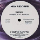 Stargard - What You Waitin' For  12"