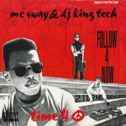 画像1: Sway & King Tech - Follow 4 Now/Baddest Mutha/Time 4 Peace  12"