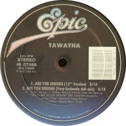 画像1: Tawatha - Are You Serious ?/Love Goes Higher  12"