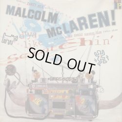 画像1: Malcolm McLaren And The World Famous Supreme Team Radio Show - D'ya Like Scratchin'  EP