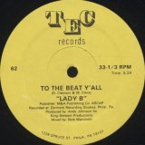 Lady B - To The Beat Y'all  12"