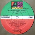 Chic - My Forbidden Lover/What About Me  12"