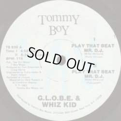 画像2: G.L.O.B.E. & Whiz Kid - Play That Beat Mr. D.J.  12"