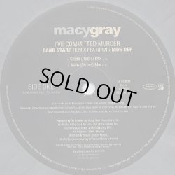 画像2: Macy Gray - I've Committed Murder (Gang Starr Remix feat: Mos Def)  12"