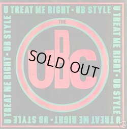 画像1: The UBC - U Treat Me Right/UB Style  12"