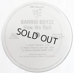 画像2: Barrio Boyzz - How We Roll (5 Vers)  12"