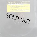 Barrio Boyzz - How We Roll (6Vers Remixes)  12"