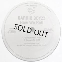 画像3: Barrio Boyzz - How We Roll (5 Vers)  12"