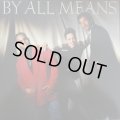 By All  Means - S/T  LP
