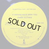 Gwen Guthrie - It Should Have Been You (Vocal 7:05/Inst 9:53)  12" 