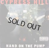 Cypress Hill - Hand On The Pump/Real Estate  12"