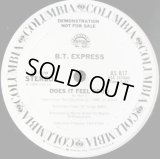 B.T. Express - Does It Feel Good  12"