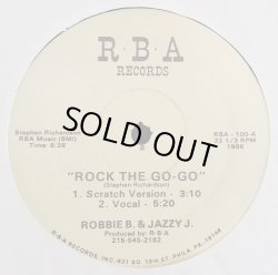 画像1: Robbie B.& Jazzy J. - Rock The Go-Go (3:10/5:20 2Mix)/Boogie Down  12"