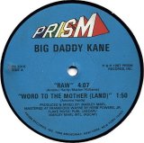 Big Daddy Kane - Raw/Word To The Mother (Land)  12"