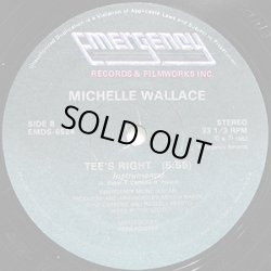画像2: Michelle Wallace - It's Right/Tee's Right  12"