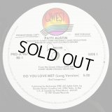 Patti Austin - Do You Love Me？  12"  