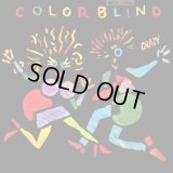 Colorblind - Crazy  LP 