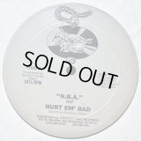 Hurt Em' Bad - N.B.A. Rap (Remix) 12"