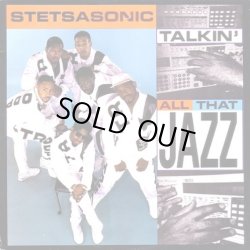 画像1: Stetsasonic - Talkin' All That Jazz (Doubled！)  12" X2 
