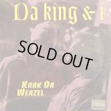 Da King & I - Krak Da Weazel/Flip Da Scrip Remix  12"