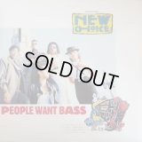 New Choice - People Want Bass/It's Just A Game/Funny Feeling  12"