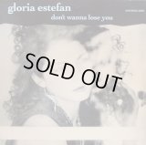 Gloria Estefan - Don't Wanna Lose You/Words Get In The Way (Live)/Say (Remix)/Si Voy A Perderte (Don't Wanna Lose You - Spanish)  12"