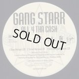 Gang Starr - All 4 Tha Ca$h/The ? Remainz  12" 