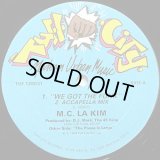 M.C. La Kim - We Got The Funk/The Posse Is Large  12"
