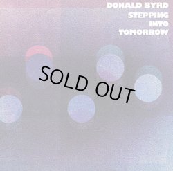 画像1: Donald Byrd - Stepping Into Tomorrow  LP