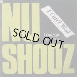 Nu Shooz - I Can't Wait/Don't Turn Back  12"