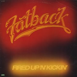 画像1: Fatback - Fired Up 'N' Kickin'  LP