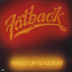 画像1: Fatback - Fired Up 'N' Kickin'  LP
