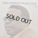 Gene Ammons - Brother Jug！  LP 