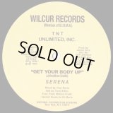 Serena - Get Your Body Up  12"