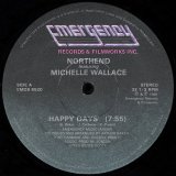 Northend Featuring Michelle Wallace - Happy Days/Tee's Happy  12" 