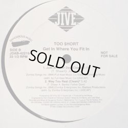 画像2: Too $hort - Get In Where You Fit In/Just Another Day/Way Too Real  12" 