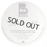 Gladys Knight And The Pips - It's A Better Than Good Time (5:58)  12"